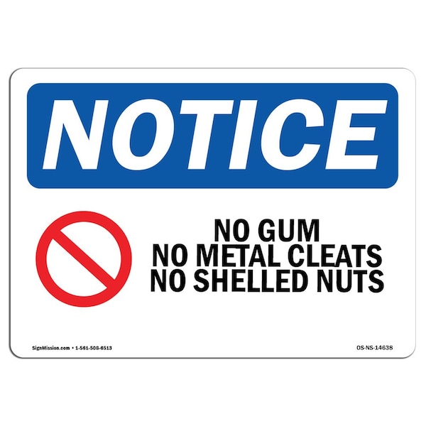 Signmission OSHA Sign, 18" H, Rigid Plastic, No Gum No Metal Cleats No Shelled Nuts Sign With Symbol, Landscape OS-NS-P-1824-L-14638 - main